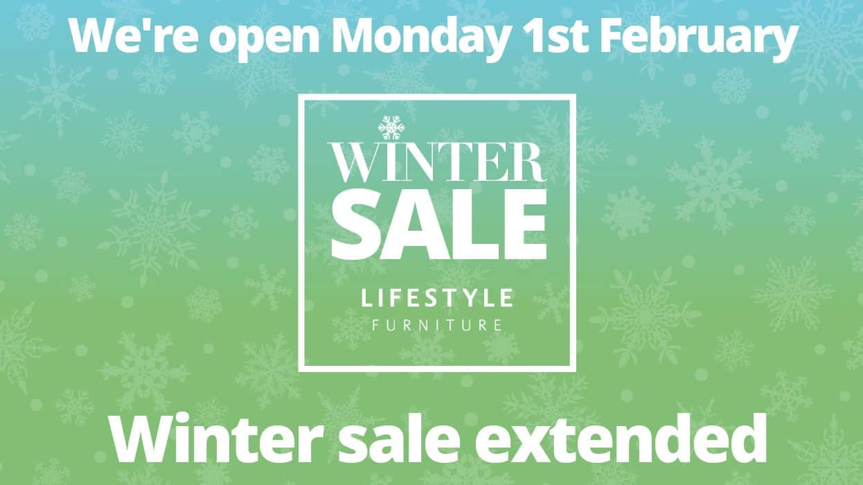 Lifestyle Furniture - Reopens Monday 1 February 2021
