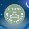 Promotional image showing a logo displayed over a night's sky background in dark and light blue colours. There is a crescent moon in the top right corner. The logo in the center is a green circle featuring an icon of a bed. Text reads: Lifestyle Furniture Big Bed Month